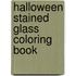 Halloween Stained Glass Coloring Book