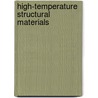 High-Temperature Structural Materials by R.W. Cahn
