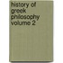 History Of Greek Philosophy  Volume 2