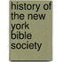 History Of The New York Bible Society