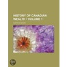 History of Canadian Wealth (Volume 1) door Gustavus Myers