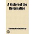 History of the Reformation (Volume 1)