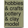 Hobbies & Crafts Pottery & Clay Model door The Staff of Rea Delete