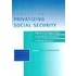 Issues in Privatizing Social Security