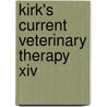 Kirk's Current Veterinary Therapy Xiv door John D. Bonagura
