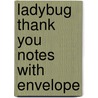 Ladybug Thank You Notes with Envelope door Onbekend