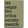 Las Vegas Film Critics Society Awards door Not Available