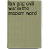Law And Civil War In The Modern World