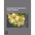 Les Mille Et Une Nuits - Tome Premier