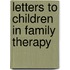 Letters to Children in Family Therapy