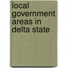 Local Government Areas in Delta State door Not Available