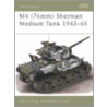 M4 (76mm) Sherman Medium Tank 1943-65 door Steven J. Zaloga