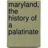 Maryland, The History Of A Palatinate door William Hand Browne