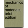 Mechanics Of Materials, Brief Edition by James M. Gere