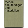 Medea. Erläuterungen und Materialien door Christa Wolf