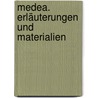 Medea. Erläuterungen und Materialien by Christa Wolf