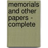 Memorials and Other Papers - Complete by Thomas de Quincey