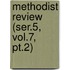 Methodist Review (ser.5, Vol.7, Pt.2)