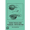 More Tricks And Puzzles - With Patter by Will Goldston