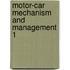 Motor-Car Mechanism And Management  1