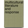 Multicultural Literature and Response door Ruth Oswald