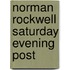Norman Rockwell Saturday Evening Post