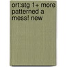Ort:stg 1+ More Patterned A Mess! New door Roderick Hunt