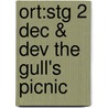 Ort:stg 2 Dec & Dev The Gull's Picnic door Roderick Hunt