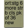 Ort:stg 6 More Str B Cls Pk Of 36 New by Roderick Hunt