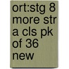 Ort:stg 8 More Str A Cls Pk Of 36 New by Roderick Hunt