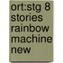 Ort:stg 8 Stories Rainbow Machine New