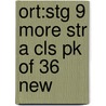 Ort:stg 9 More Str A Cls Pk Of 36 New by Roderick Hunt