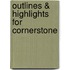 Outlines & Highlights For Cornerstone