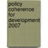 Policy Coherence For Development 2007