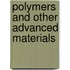 Polymers And Other Advanced Materials
