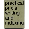 Practical Pr Cis Writing And Indexing door J. Blake Harrold