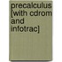 Precalculus [with Cdrom And Infotrac]