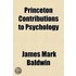 Princeton Contributions To Psychology
