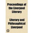 Proceedings Of The Liverpool Literary