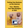 Putting Your Business on the Internet by Keith B. Darrell