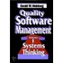 Quality Software Management, Volume 1