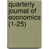 Quarterly Journal of Economics (1-25)