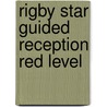 Rigby Star Guided Reception Red Level door Alison Hawes