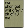 Rwi Phon:get Writ Grey 7 Pk Of 10 N/e by Ruth Miskin