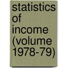 Statistics of Income (Volume 1978-79) by United States. Internal Division