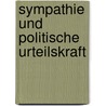 Sympathie und politische Urteilskraft door Rieke Schäfer