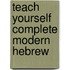 Teach Yourself Complete Modern Hebrew