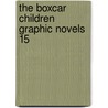 The Boxcar Children Graphic Novels 15 door Joeming Dunn