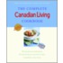 The Complete Canadian Living Cookbook