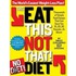 The Eat This, Not That! No-Diet! Diet